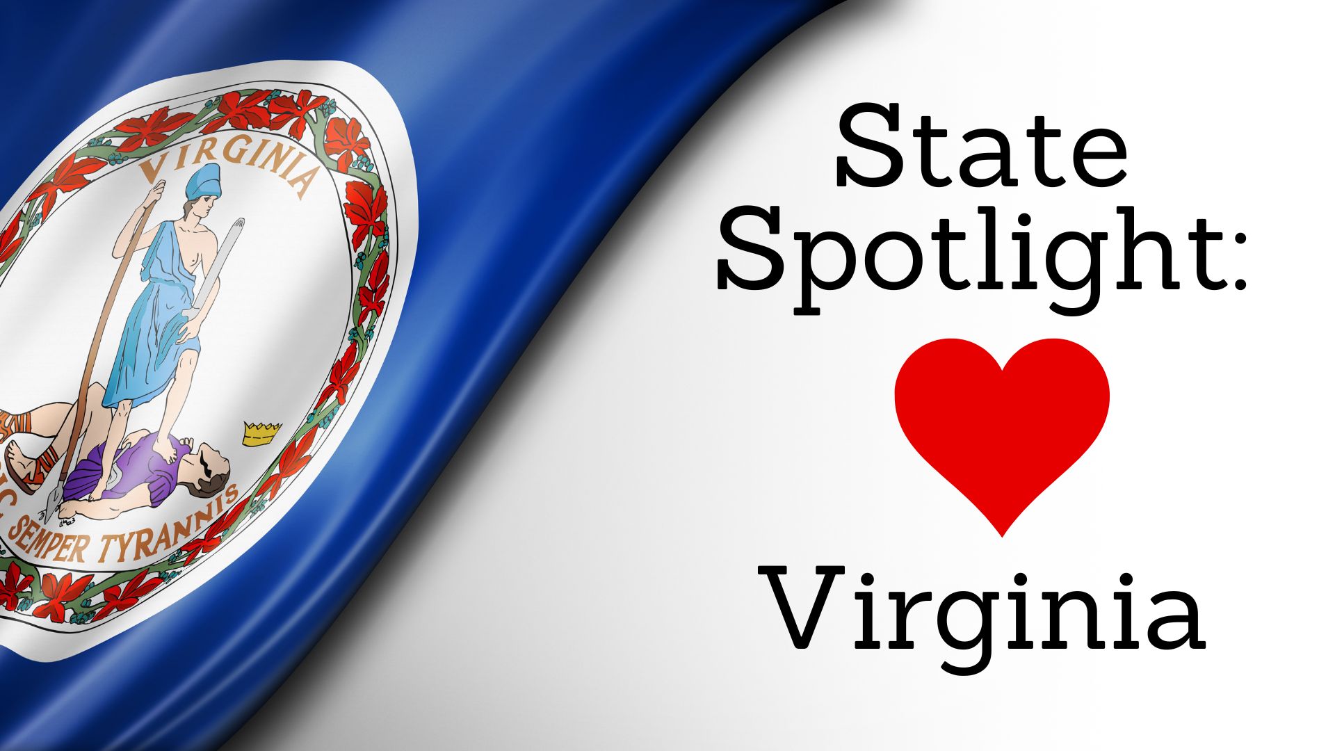 State Spotlight: Virginia