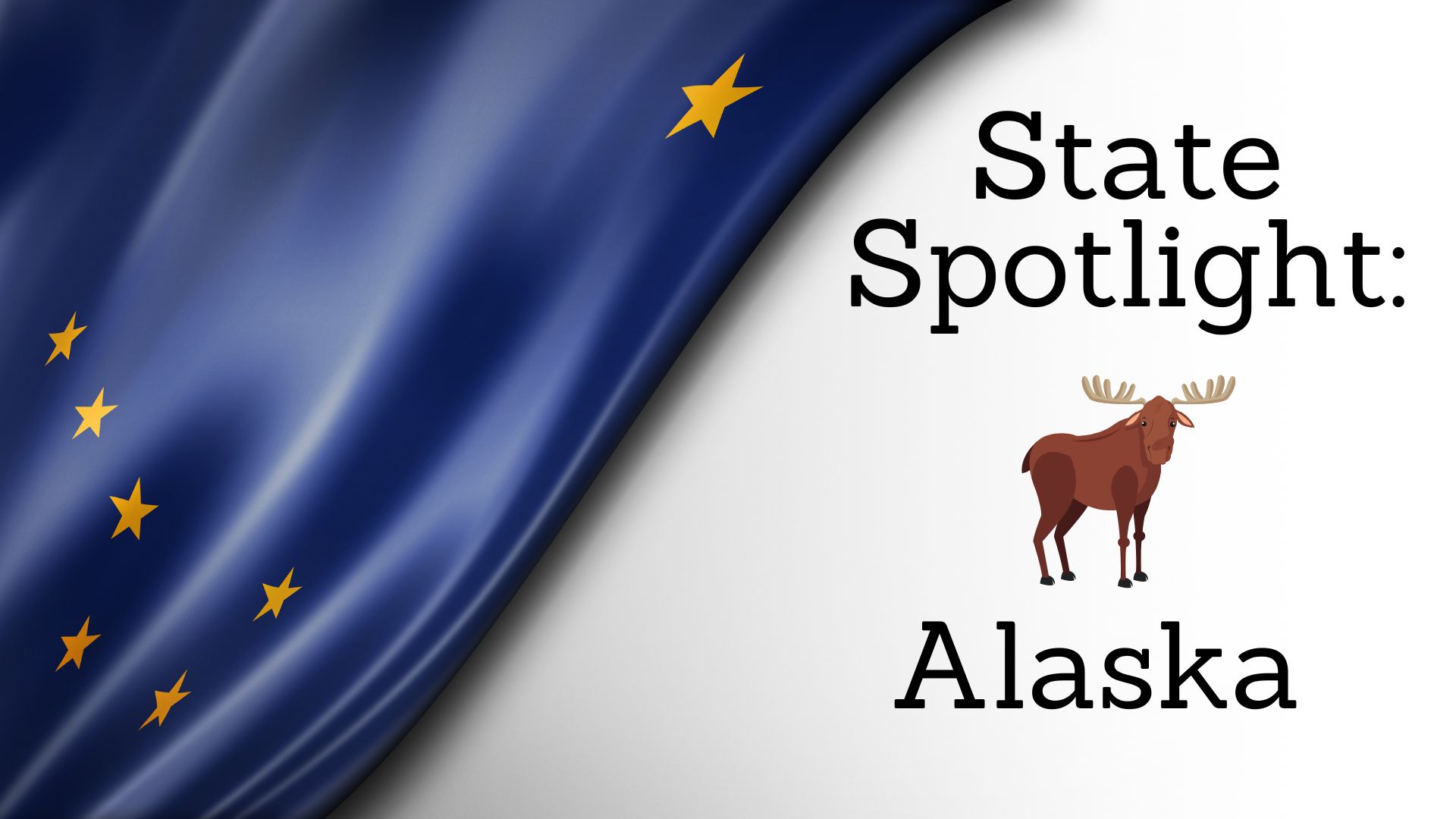 State Spotlight: Alaska