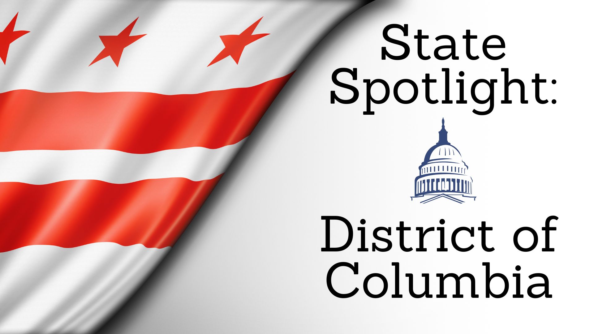 State Spotlight: District of Columbia