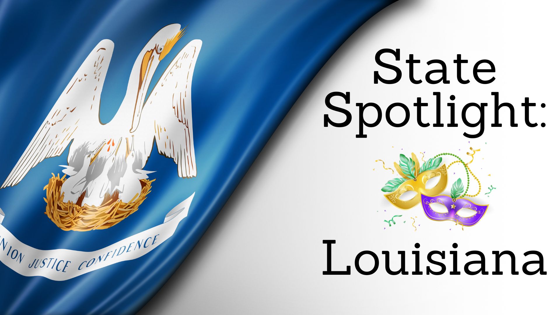 State Spotlight: Louisiana