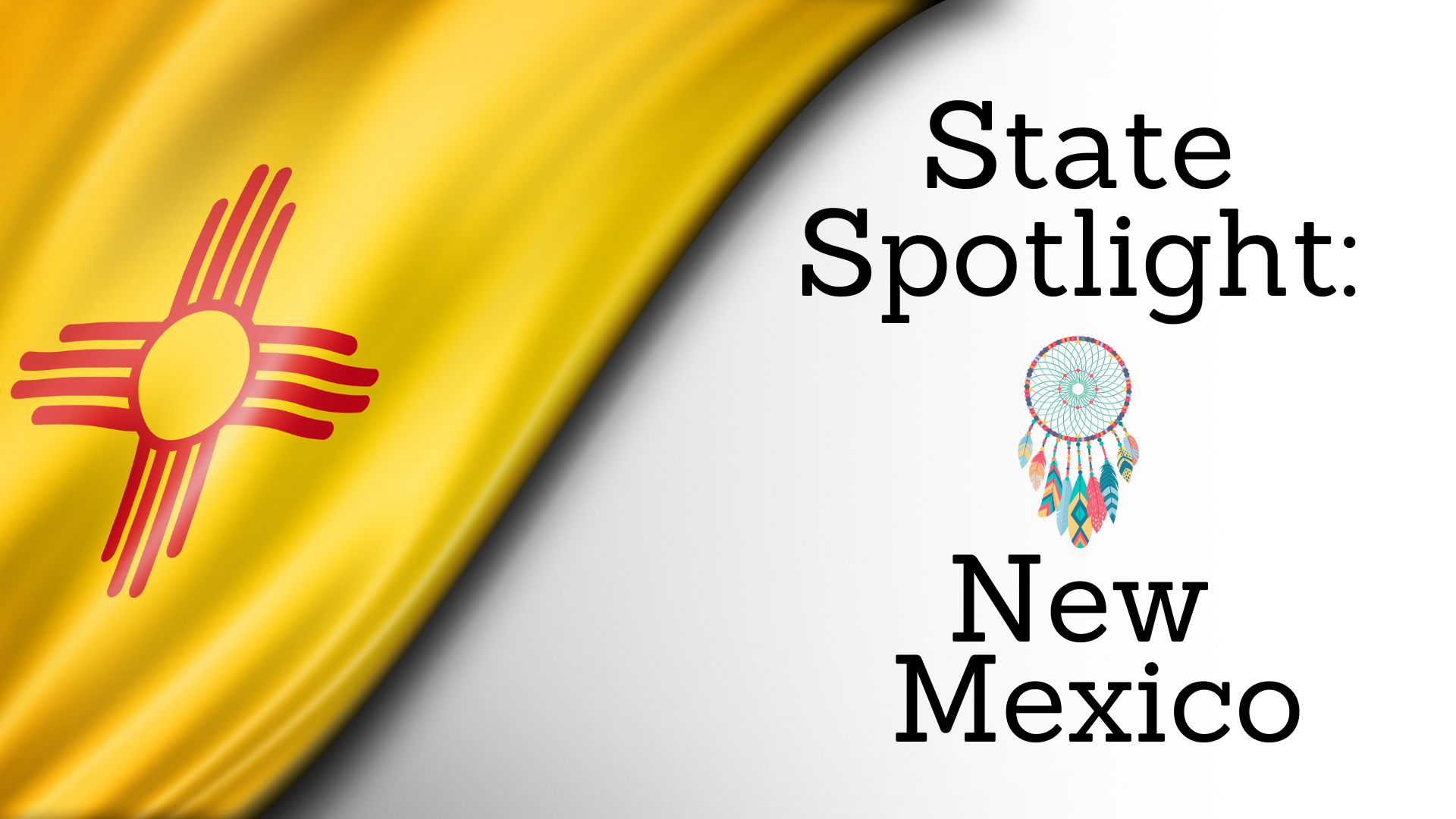 State Spotlight: New Mexico