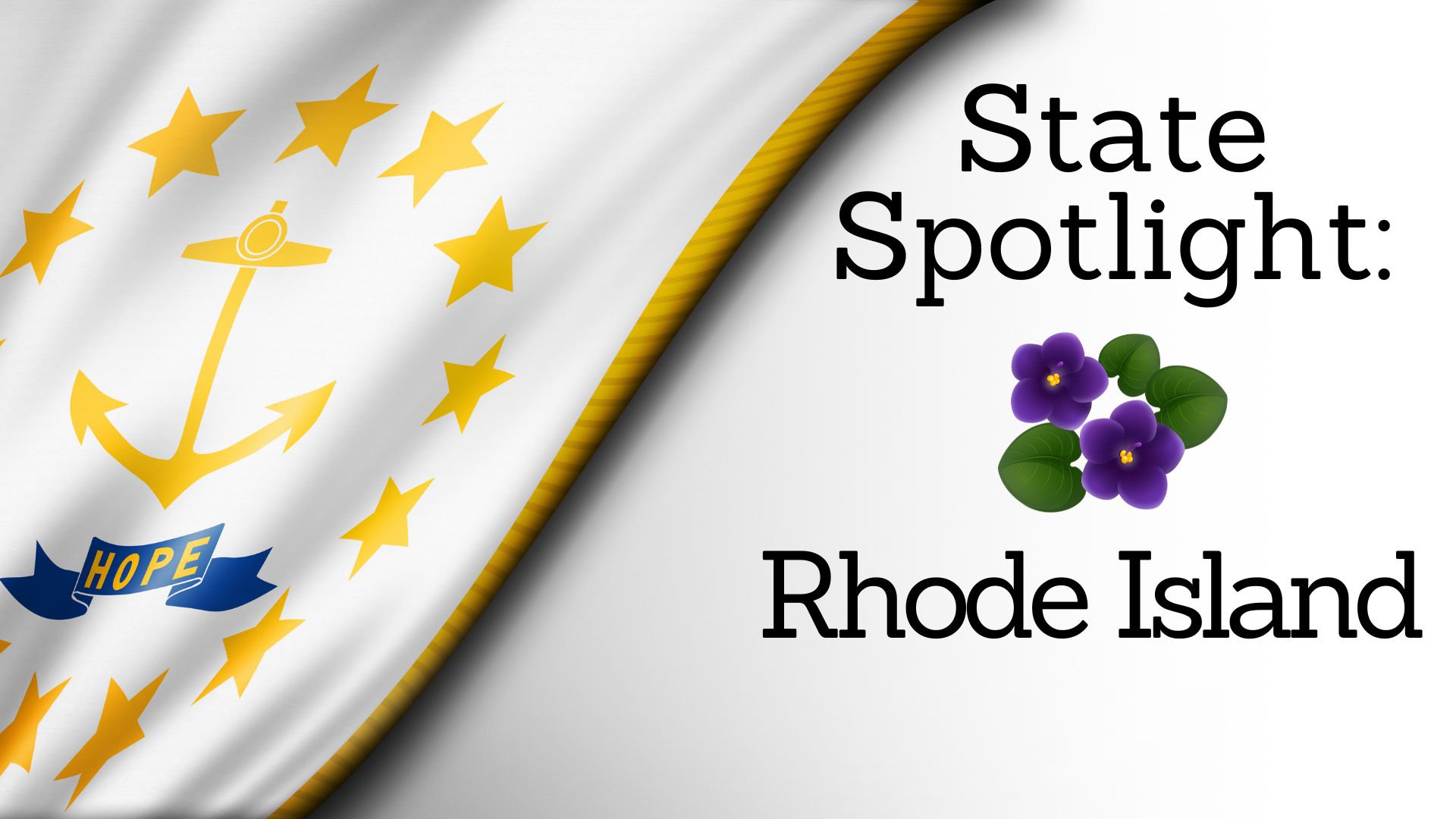 State Spotlight: Rhode Island