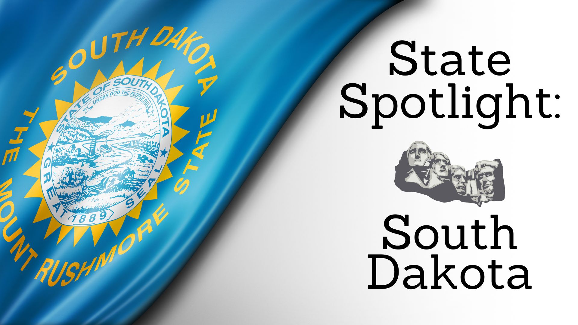 State Spotlight: South Dakota