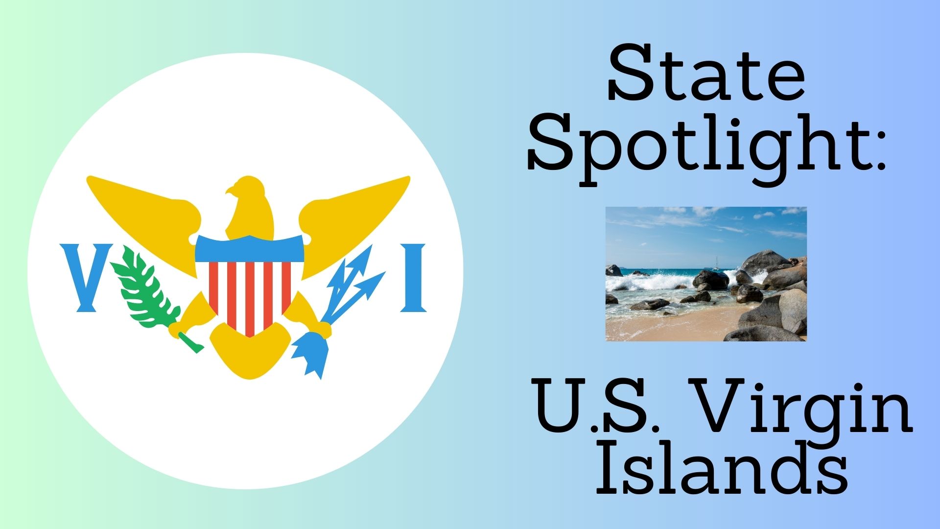 State Spotlight: U.S. Virgin Islands